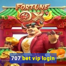 707 bet vip login